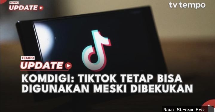TikTok: Izin Dipulihkan Jika Patuhi Aturan Kominfo!