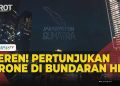 Keren! Pertunjukan drone hiasi langit Jakarta saat perayaan malam Tahun Baru 2026 di Bundaran HI